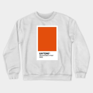 GAYTONE - Second Date U-Haul Crewneck Sweatshirt